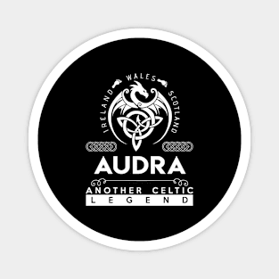 Audra Name T Shirt - Another Celtic Legend Audra Dragon Gift Item Magnet